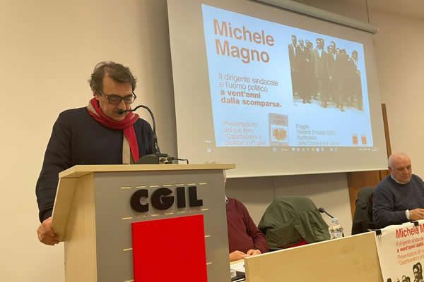 Michele Magno, il dirigente sindacale e l’uomo politico a vent’anni dalla  scomparsa