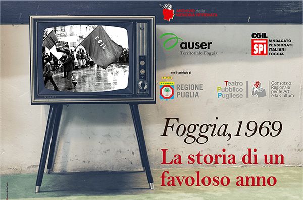 Foggia 1969: l’happening di teatro, musica e letteratura popolare